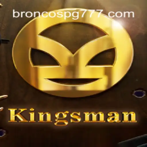 Aventuras Emocionantes com Kingsman: Descubra o Novo Jogo BRONCOS PG