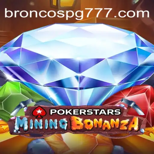 Explorando Pokerstars e o Evento BRONCOS PG